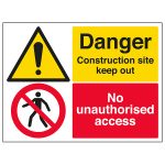 Danger Construction Site Keep Out A4 Safety Sign